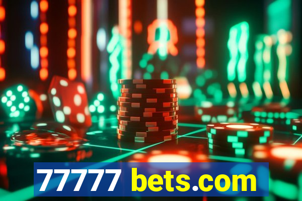 77777 bets.com